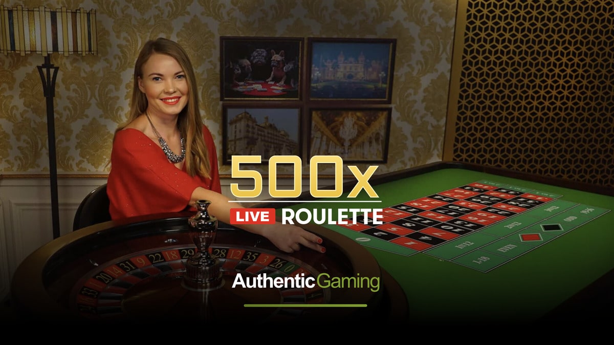 500X Roulette Authentic Gaming